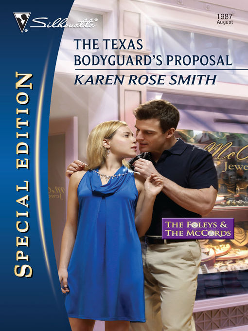 Title details for The Texas Bodyguard's Proposal by Karen Rose Smith - Available